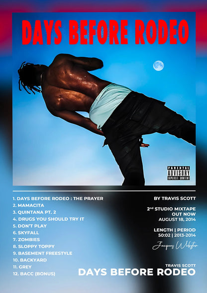 Days Before Rodeo - Travis Scott